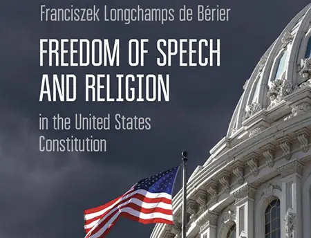 New Book – Freedom of Speech and Religion in the United States Constitution (C.H. Beck 2024)